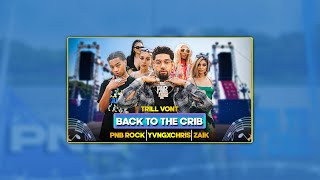 PnB Rock x Trill Vont x yvngxchris x Zai1k - Back To The Crib | Presented By @JVisuals312