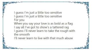 Ivy - I Guess I&#39;m Just a Little Too Sensitive Lyrics