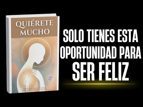 Quiérete Mucho, audiolibro completo en YouTube