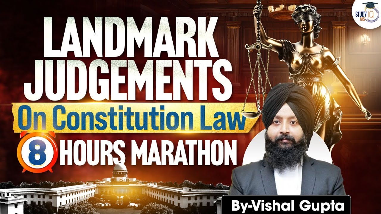 Landmark Judgements on Constitution Law | Marathon | UPSC 2026 | By Vishal Gupta