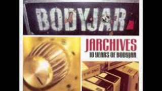 Bodyjar - Give It Up