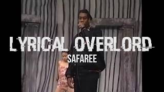Lyrical Overlord - Safaree
