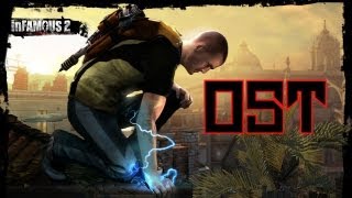 inFAMOUS 2 Blue and Red - FULL SOUNDTRACK