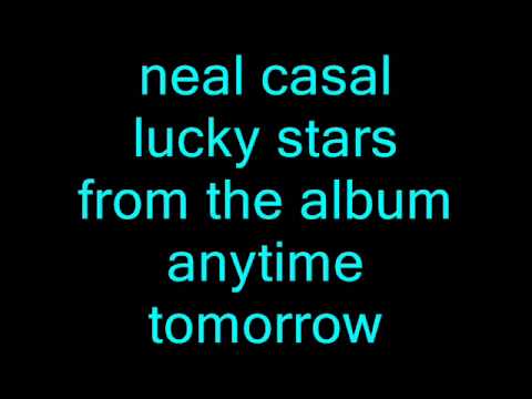 Lucky Stars - Neal Casal