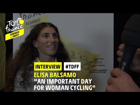 #TDFF - Interview : Elisa Balsamo "An important day for woman cycling"