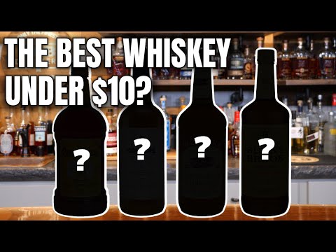 Is This The Best Budget Whiskey For Under $10?