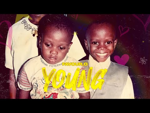 Favour.O - Young (Official Lyric Video)