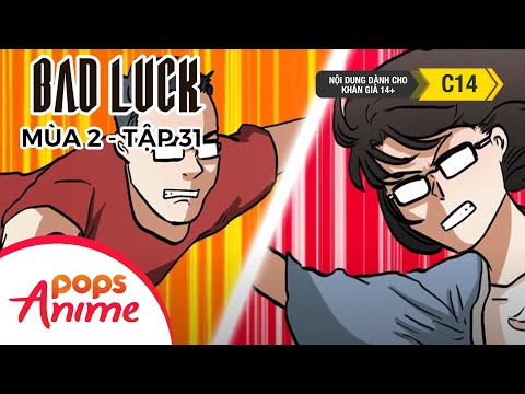 Bad Luck Mùa 2 - Tập 31 - Băng Đòi Nợ - Lời Nguyền Tuổi 17