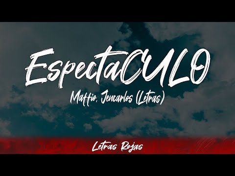 Maffio, Jencarlos - EspectaCULO (Lyrics/Letra) | #WingLyrics