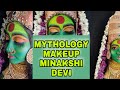 Ujjwalabeautylocks Mythologymakeup Mythology Makeup Minakshi Devi Makeup