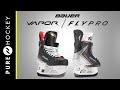 Bauer Vapor Fly Pro Hockey Skate Product Overview