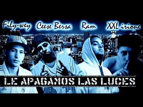 XXL IRIONE, RAM, FILI WEY, CEESE BERSA   Le apagamos las luces