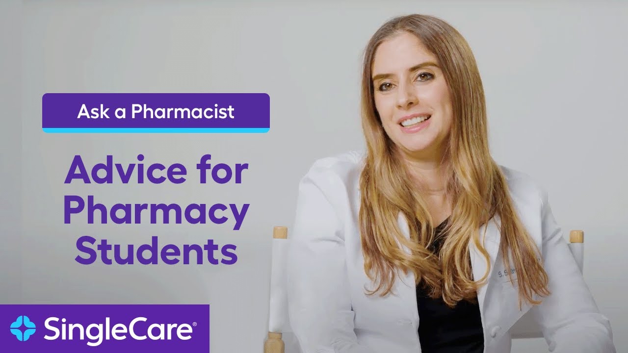 Ask a Pharmacist: Advice for Pharmacy Students