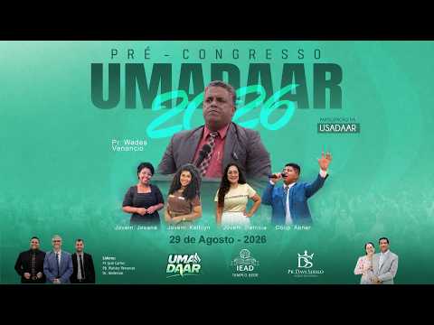 Pré-Congresso 2026 - Pastor Wades Venancio - Alto Araguaia