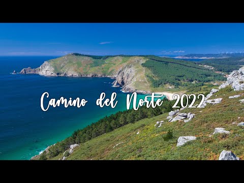 Camino del Norte 2022 - Spain 🇪🇸