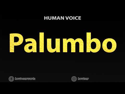 How To Pronounce Palumbo