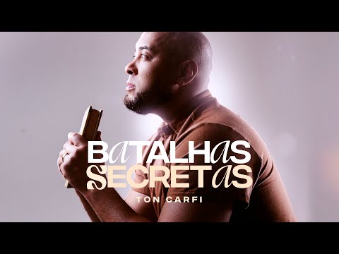 Batalhas Secretas - Ton Carfi
