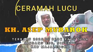 Download lagu Ceramah Almukarom Bpk KH.Asep Mubarok Desa Sindang Blok Rabu Kec.Sindang Majalengka mp3