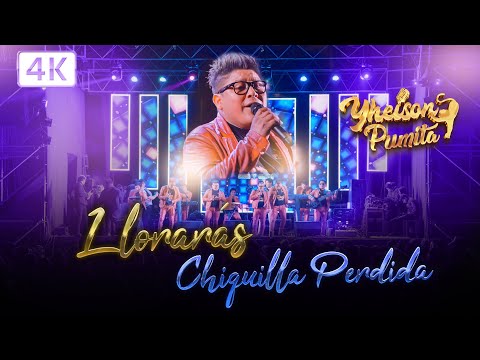 Yheison Pumita - Llorarás | Chiquilla Perdida (Video Oficial) 4K en VIVO 2024