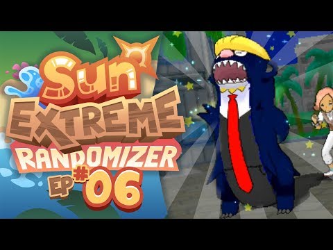 IS THAT A TRUMP POKÉMON?! - Pokemon Sun Extreme Randomizer (Episode 6)