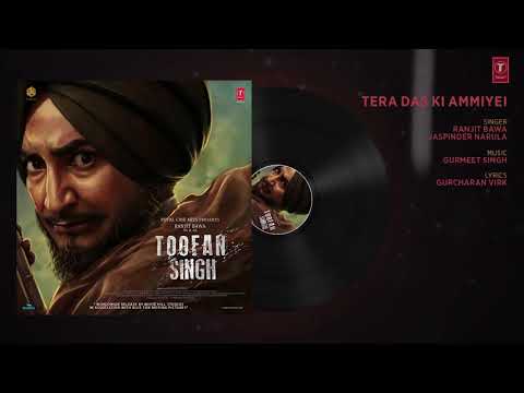 Tera das ki amiya tofan singh panjabi song