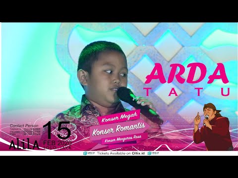 Arda ft. Didi Kempot - Tatu (Official Video Konser Cinta Alila)