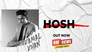Kamal Khan  Hosh  (Lyrical Audio)  Latest Punjabi 