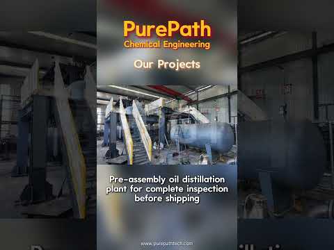 Pre-Assembly and Testing of PurePath Oil Distillation Plant Before Shipment! #oilrecycling