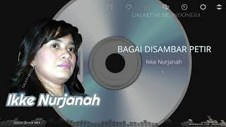 Download lagu Bagai Disambar Petir | Ikke Nurjanah mp3
