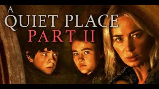 QUITE PLACE 2 FULL MOVIE