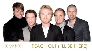 Greatest Hits ǀ Boyzone - Reach Out (I&#39;ll Be There)