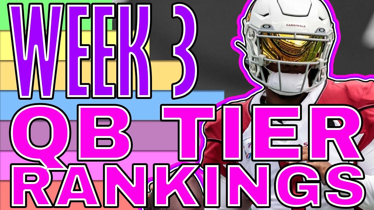 qb rankings week 3 fantasy