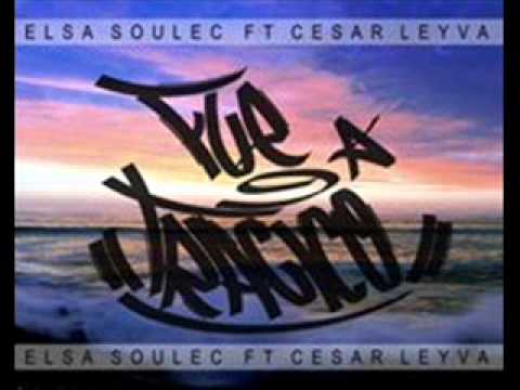 Cesar Leyva Ft Elsa Soulec - Fue Trágico💔