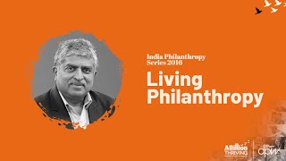 Nandan Nilekani - Living Philanthropy