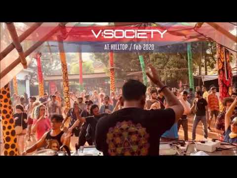 V:  Society   - Live Set Hilltop Goa  [2020]