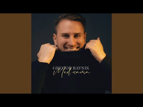 Še ko te ni, te imam