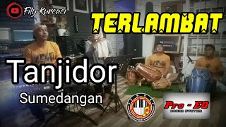 Download lagu TERLAMBAT versi TANJIDOR SUMEDANGAN Viral tiktok || live FILY KURCACI - INA SALSA mp3 Download lagu TERLAMBAT versi TANJIDOR SUMEDANGAN Viral tiktok || live FILY KURCACI - INA SALSA mp3