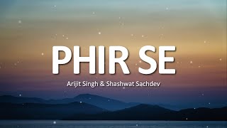 Download lagu Phir Se – Dhurandhar The Revenge | lyrics Video | Arijit Singh | Shashwat Sachdev |  mp3