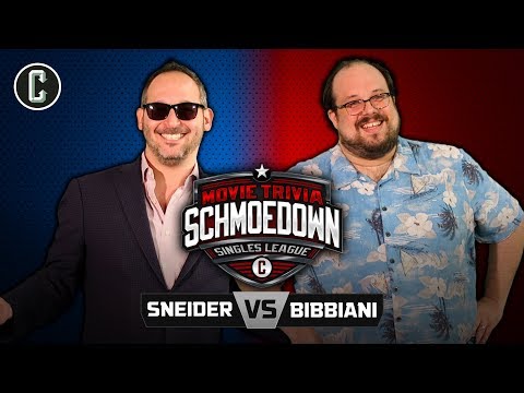 Jeff Sneider VS William Bibbiani - Movie Trivia Schmoedown