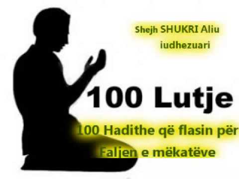 100 Hadithe që flasin për faljen e mëkatëve - Shukri Aliu