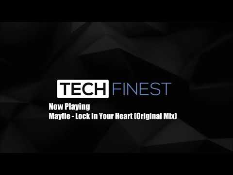 Mayfie - Lock In Your Heart (Original Mix)
