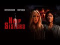 Half Sisters (2023) | trailer