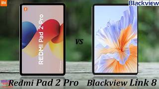 Redmi Pad 2 Pro vs Blackview Link 8