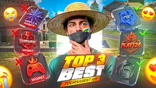SABSE BEST TOP 3 FREE FIRE TOURNAMENT APPS 😍🔥 | 100% REAL & TRUSTED? 💯 | FREE FIRE TOURNAMENT