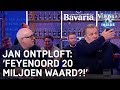 Jan ontploft: 'Feyenoord 20 miljoen waard?!' | VERONICA INSIDE
