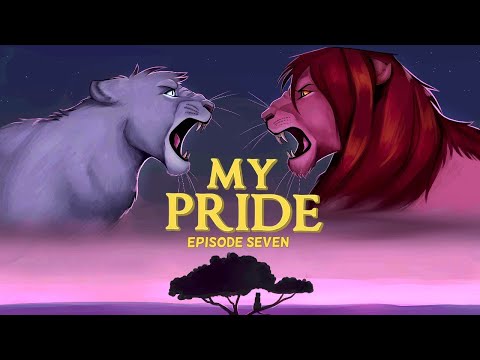 My Pride: Episode Seven