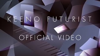 Keeno - Dream Sequence (feat. James Everingham) [Official Video]
