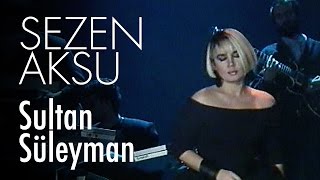 Sezen Aksu - Sultan Süleyman (Official Video)