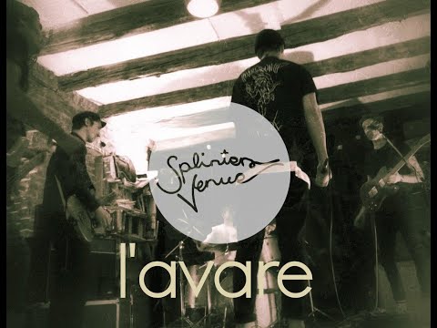l'avare - Live @ Splinter's Venue - Session #16