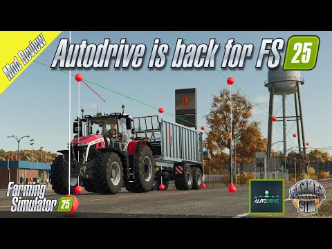 AUTODRIVE IS BACK FOR FS25! - Here's The Basics - Farming Simulator 25